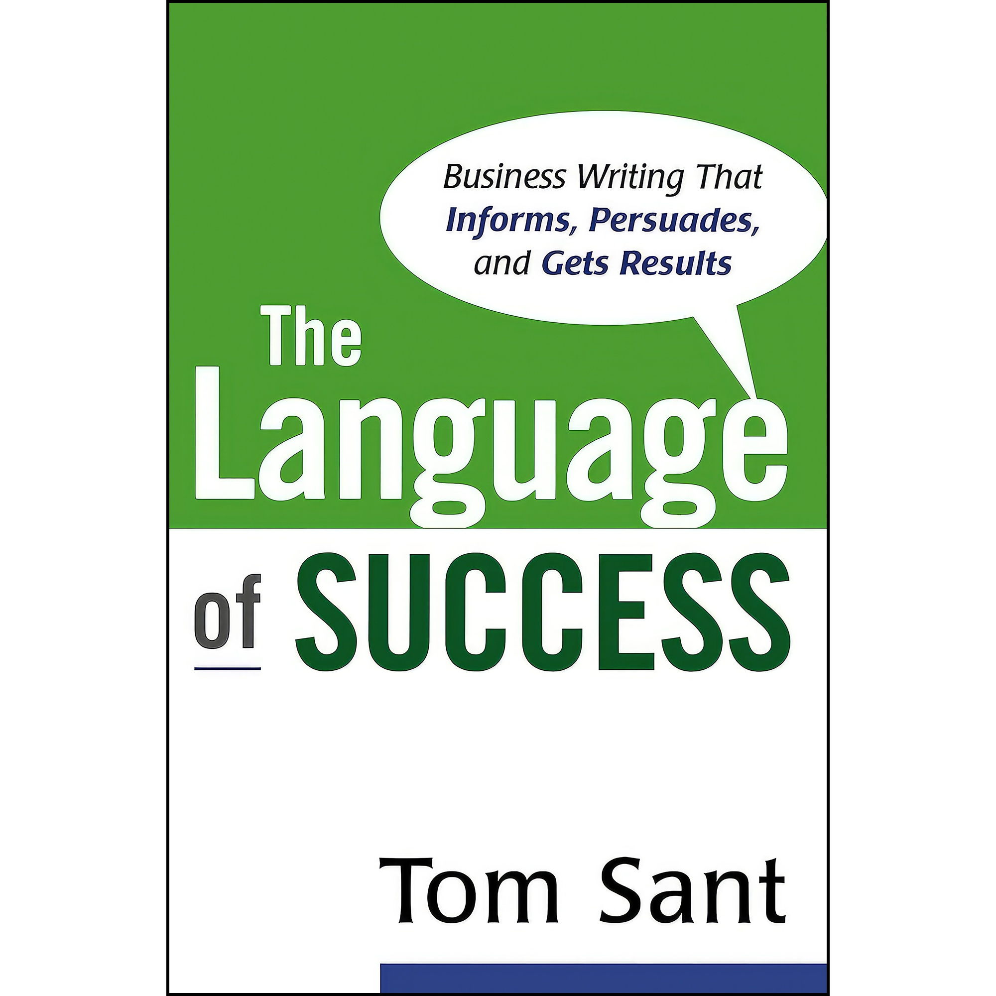 کتاب The Language of Success اثر Tom Sant انتشارات AMACOM