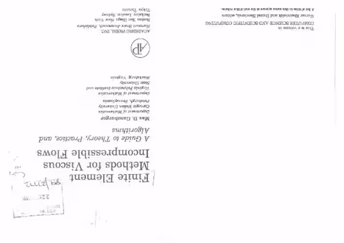 خرید و دانلود نسخه کامل کتاب Finite Element Methods for Viscous Incompressible Flows: A Guide to Theory, Practice, and Algorithms (Computer Science and Scientific Computing)