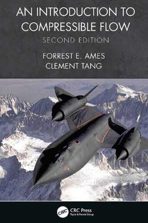 [PDF] دانلود کتاب An Introduction To Compressible Flow, 2nd ed, 2021