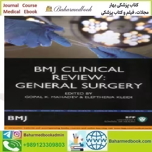 BMJ Clinical Review General Surgery 2015 TRUE PDF price 1€ - کتاب پزشکی بهار