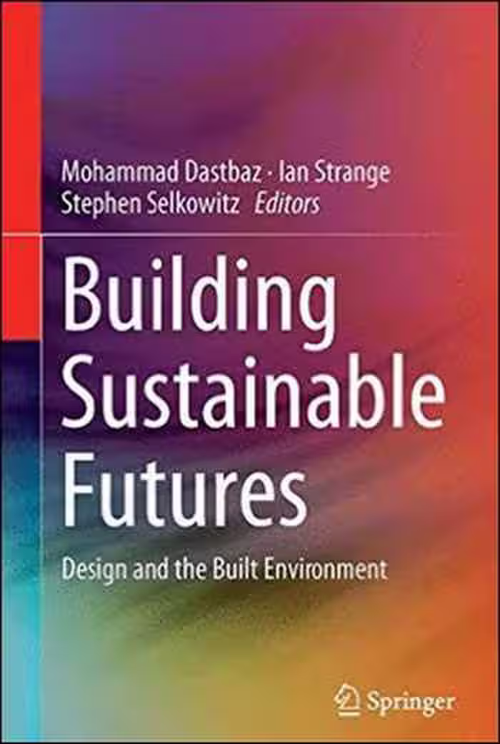󾕇 دانلود کتاب Building Sustainable Futures - Design and the Built Environment - دانلود کتاب های دانشگاهی