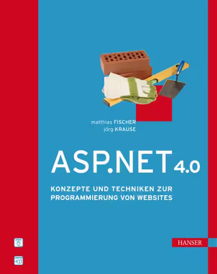 خرید و دانلود نسخه کامل کتاب ASP.NET 4.0: Konzepte und Techniken zur Programmierung von Websites