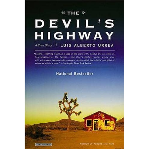 کتاب The Devils Highway اثر Luis Alberto Urrea انتشارات Hachette Digital, Inc