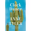 کتاب Clock Dance اثر Anne Tyler انتشارات Knopf