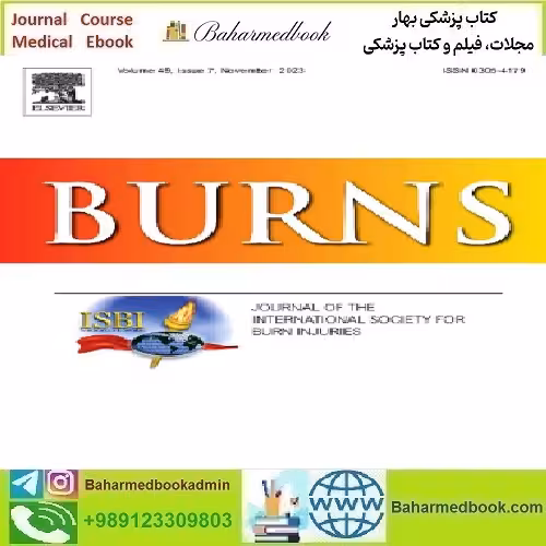 Burns Volume 50 Issue 1 to 3 2024 TRUE PDF price 8€ - کتاب پزشکی بهار