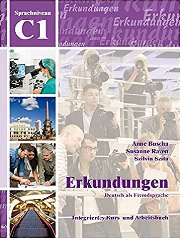 Erkundungen Kurs Und Arbeitsbuch C1 CD