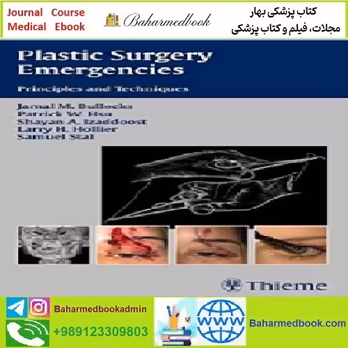 Plastic Surgery Emergencies TRUE PDF price 1€ - کتاب پزشکی بهار