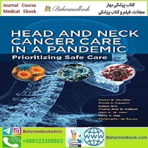 Head and Neck Cancer Care in a Pandemic 2021