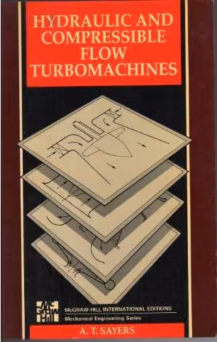 󾕇 دانلود کتاب Hydraulic And Compressible Flow Turbomachines, 1990 - دانلود کتاب های دانشگاهی