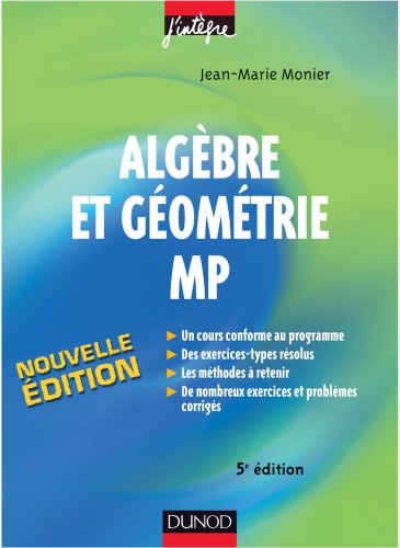 خرید و دانلود نسخه کامل کتاب Algèbre et géométrie MP : cours, méthodes et exercices corrigés