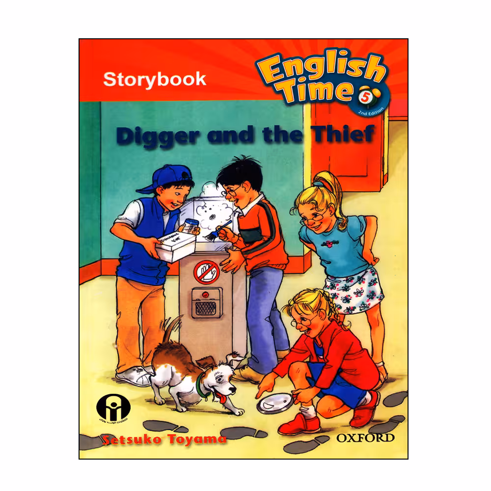 کتاب English Time Storybook 5 Digger And The Thief اثر Setsuko Toyama انتشارات الوندپویان