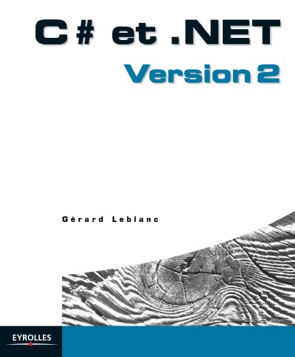 خرید و دانلود نسخه کامل کتاب C# et .NET : Version 2