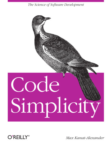 خرید و دانلود نسخه کامل کتاب Code Simplicity: The Science of Software Development