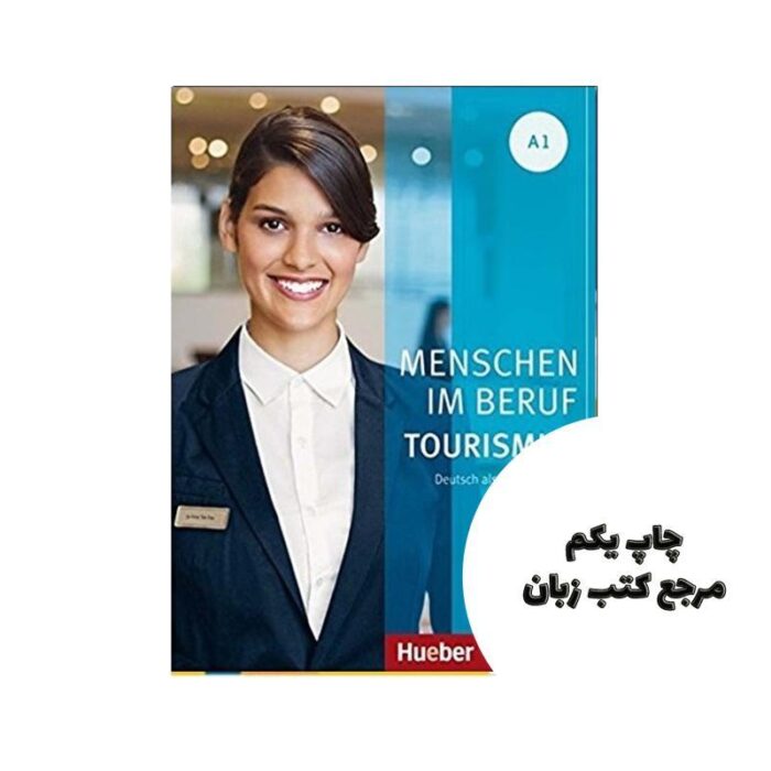 Menschen Im Beruf Tourismus Kursbuch A1 کتاب نویسنده Gabi Baier