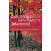 کتاب Codependence and the Power of Detachment اثر Karen Casey انتشارات Conari Press