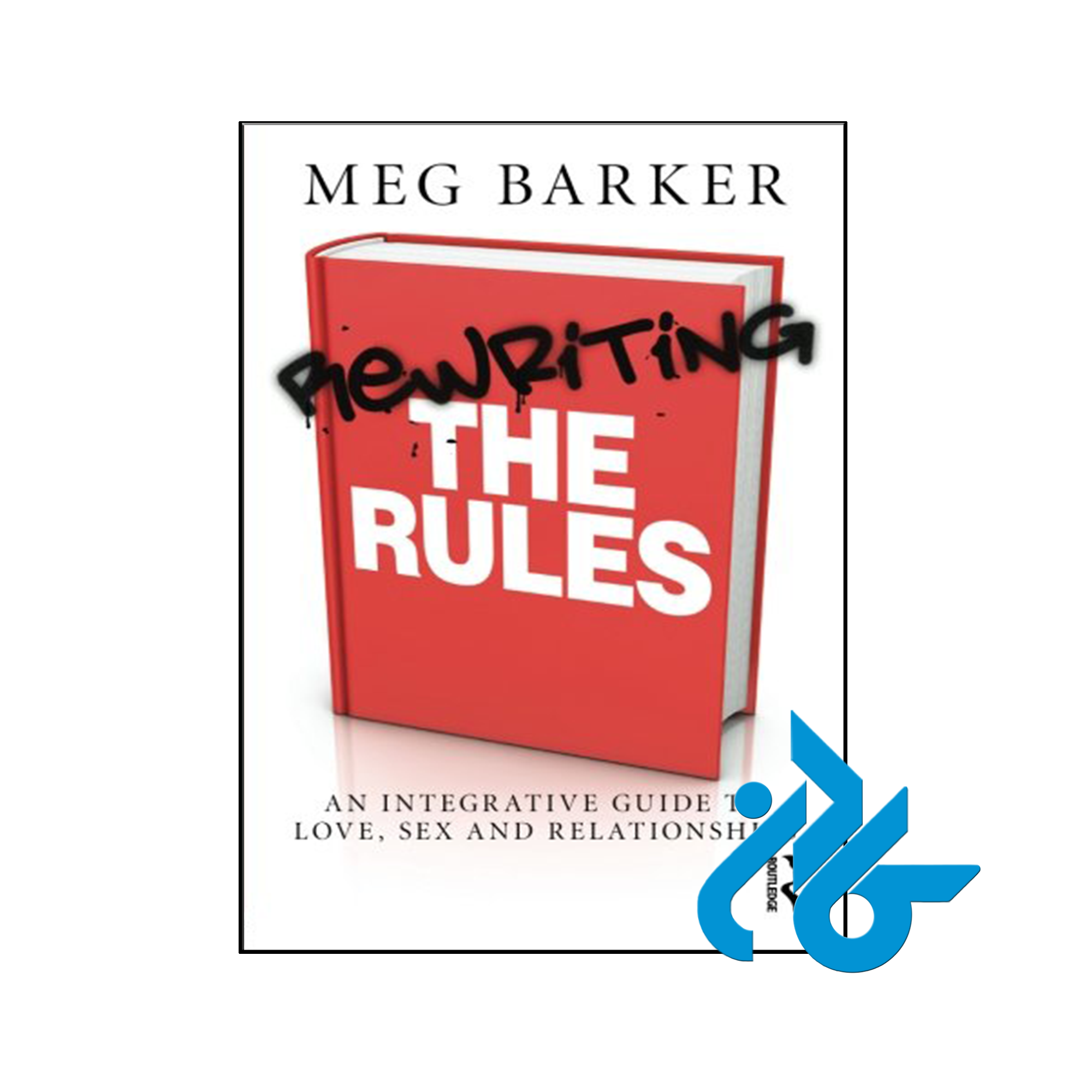 خرید و قیمت کتاب Rewriting the Rules از فروشگاه کادن