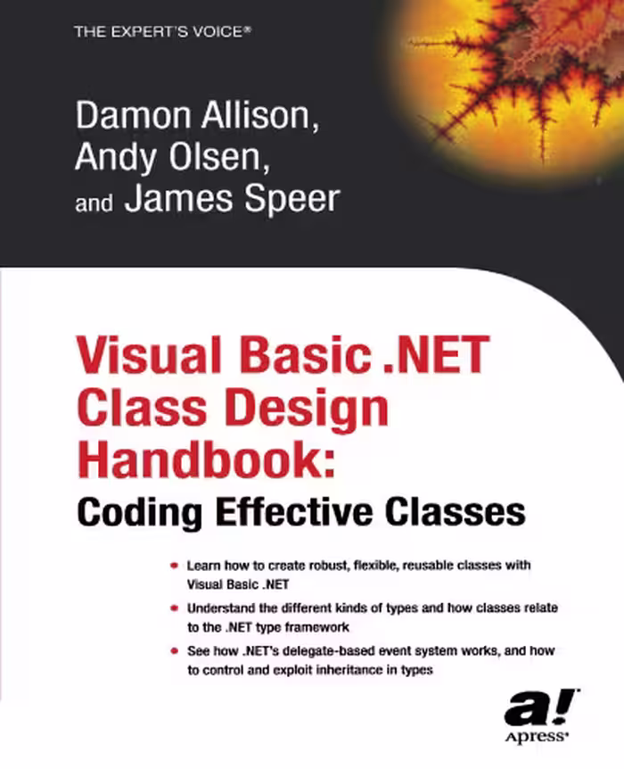 خرید و دانلود نسخه کامل کتاب Visual Basic .NET Class Design Handbook: Coding Effective Classes