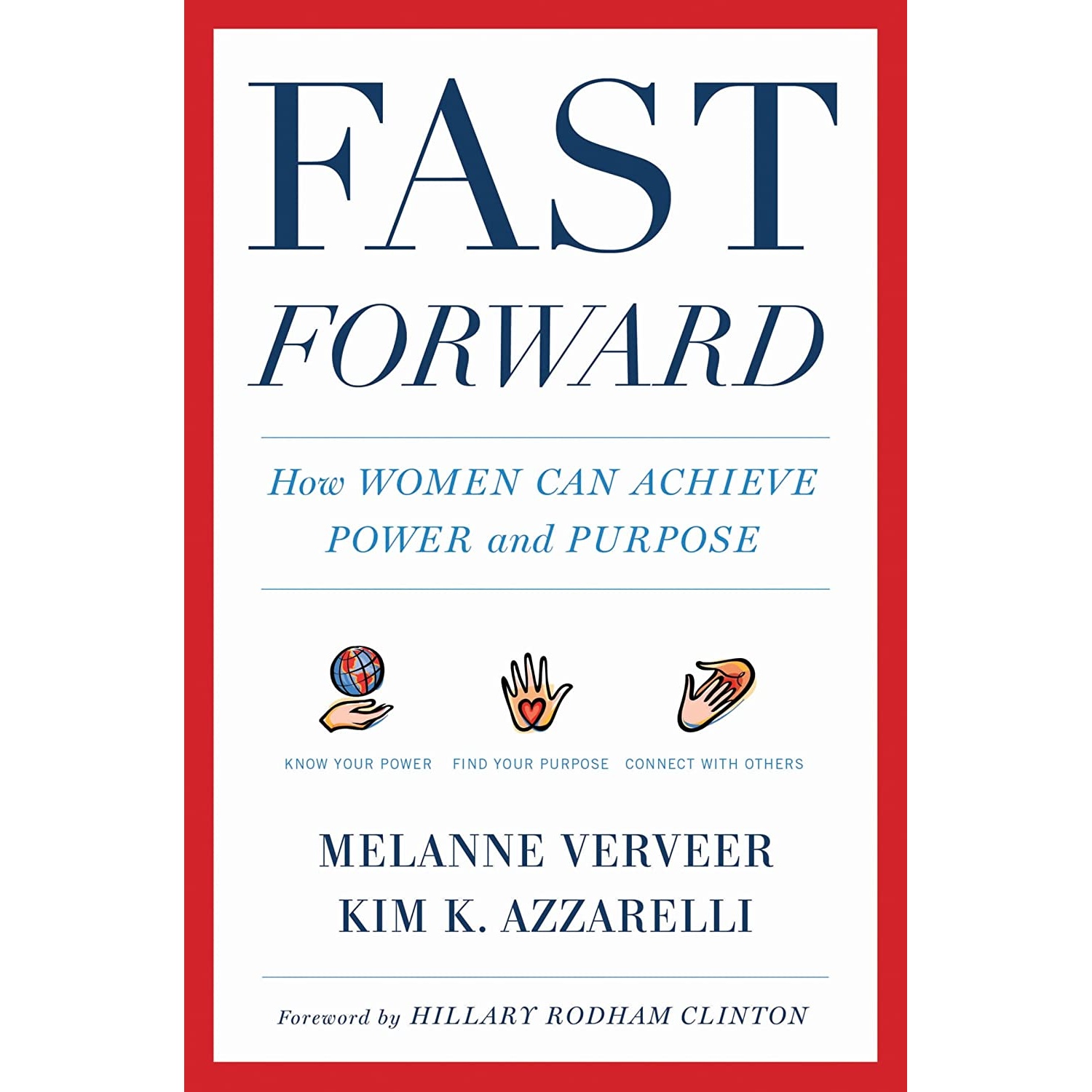 کتاب Fast Forward اثر Melanne Verveer and Kim K. Azzarelli انتشارات Harvest