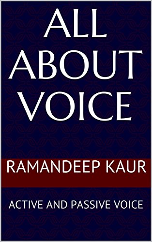 خرید و دانلود نسخه کامل کتاب All about voice: ACTIVE AND PASSIVE VOICE Kindle Edition - PDF