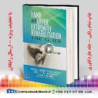 Hand and Upper Extremity Rehabilitation 4th Edition