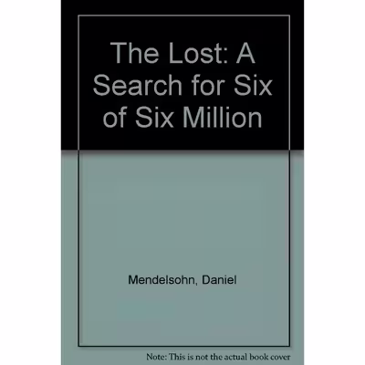 کتاب The Lost اثر Daniel Mendelsohn انتشارات Fourth Estate,