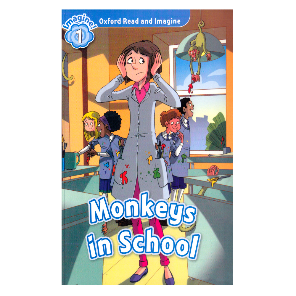 کتاب  Monkeys In School اثر جمعی از نویسندگان انتشارات الوندپویان