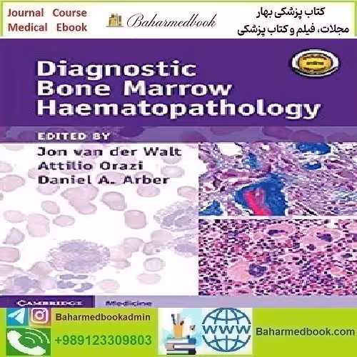 Diagnostic Bone Marrow Haematopathology 2021