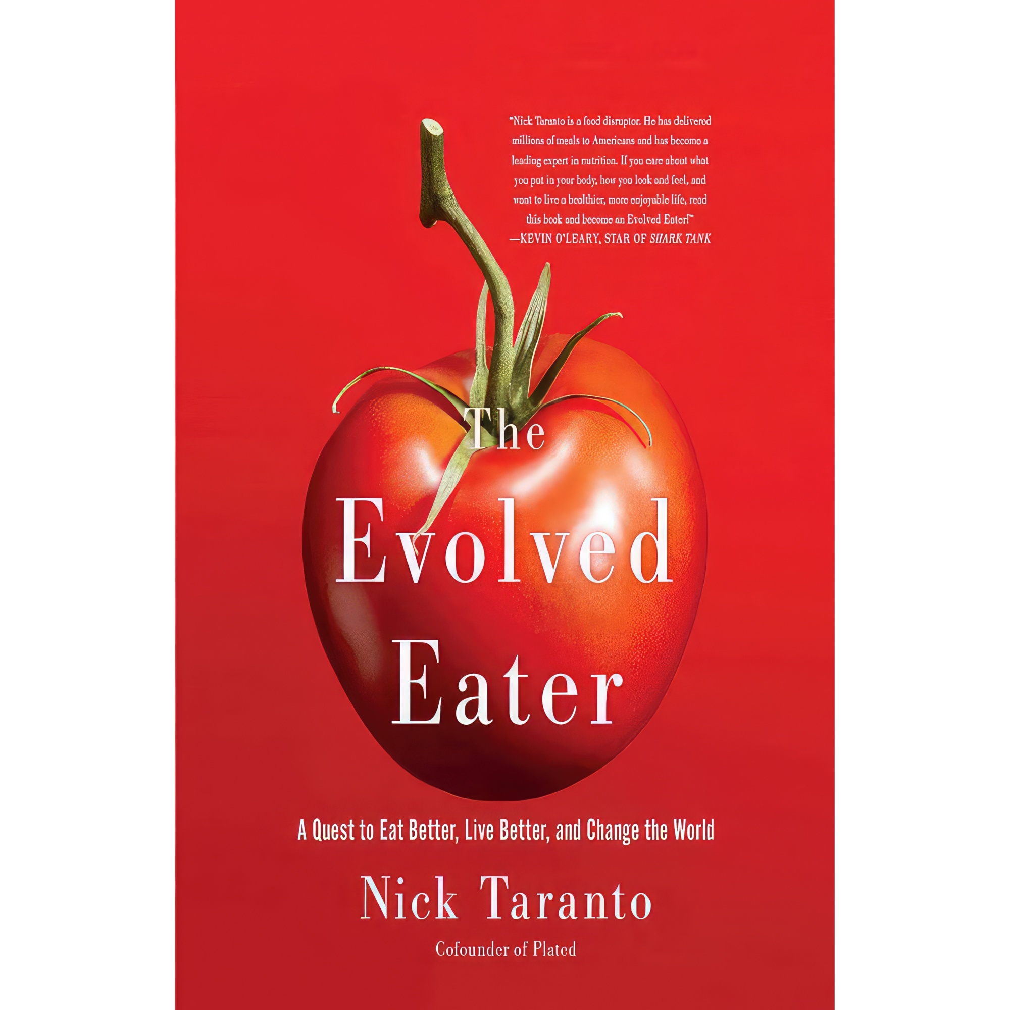 کتاب Evolved Eater, The اثر Nick Taranto انتشارات Audible Studios on Brilliance