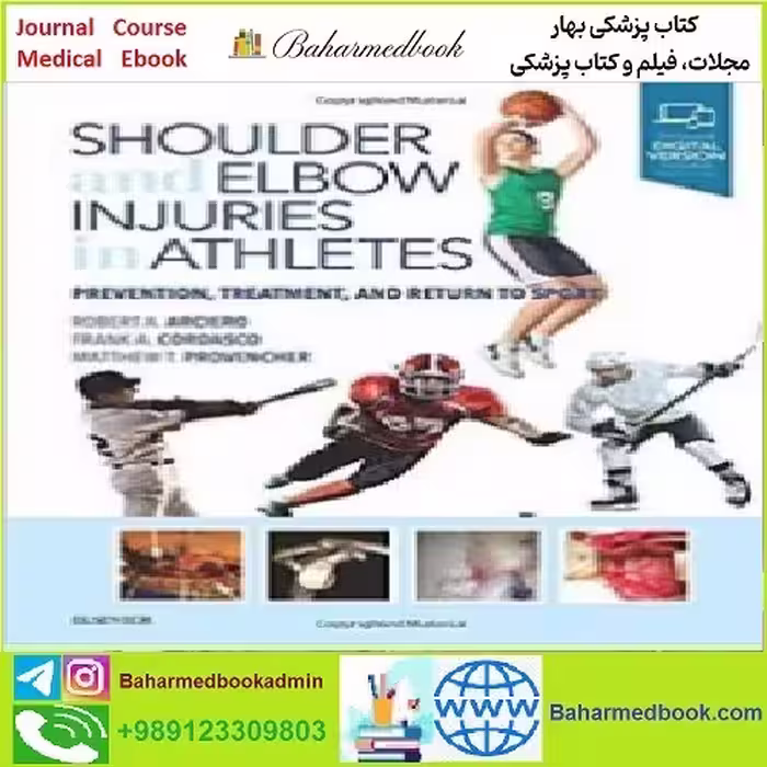 Shoulder and Elbow Injuries in Athletes TRUE PDF price 1€ - کتاب پزشکی بهار