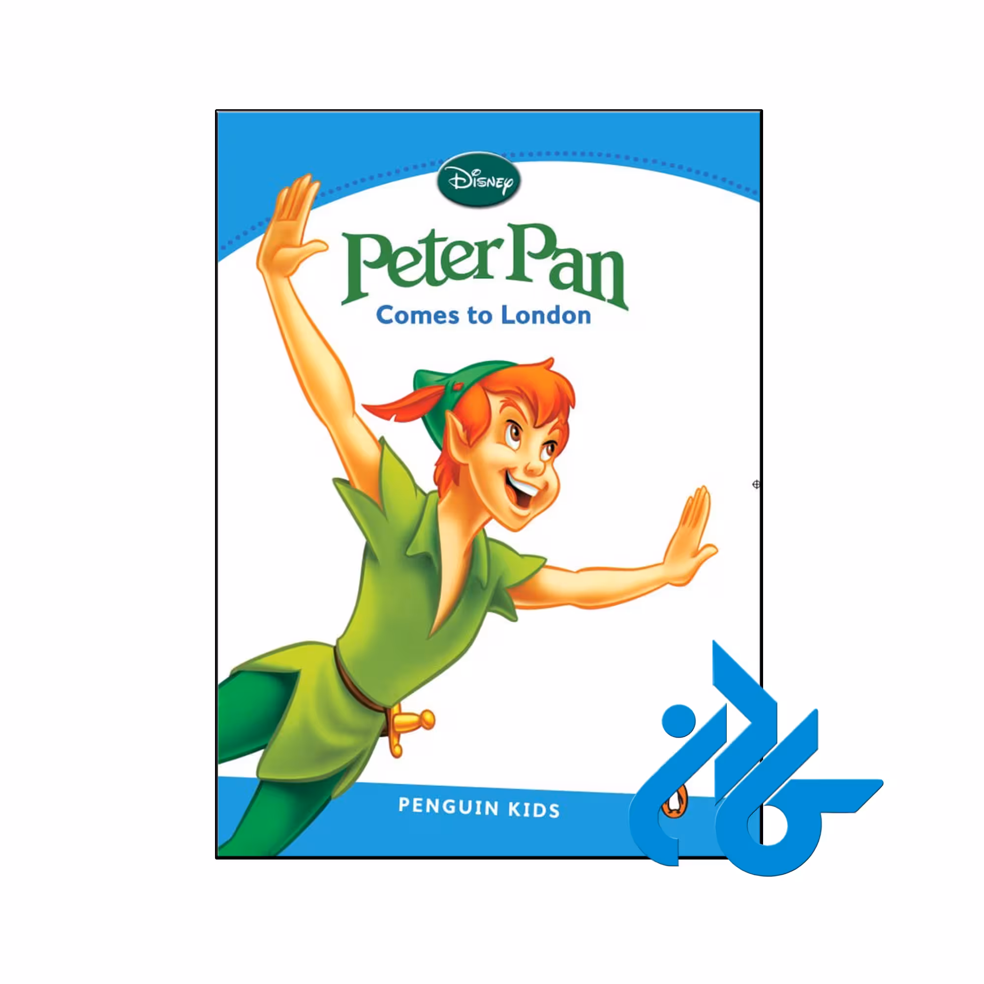 کتاب داستان Penguin Kids Level 1 Peter Pan Comes To London