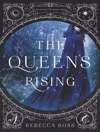کتاب The Queen’s Rising (The Queen’s Rising Book 1) (متن کامل)