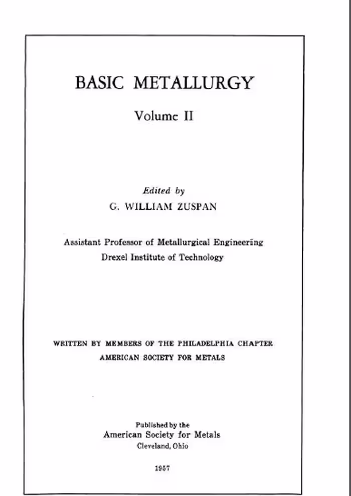 خرید و دانلود نسخه کامل کتاب Basic metallurgy. Edited by A.W. Grosvenor. v.2. - Pdf