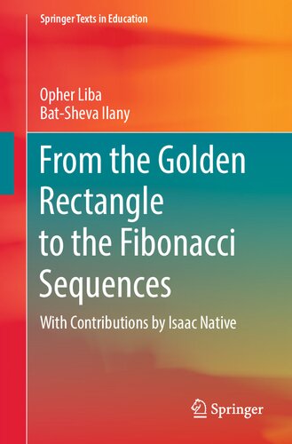 خرید و دانلود نسخه کامل کتاب From the Golden Rectangle to the Fibonacci Sequences