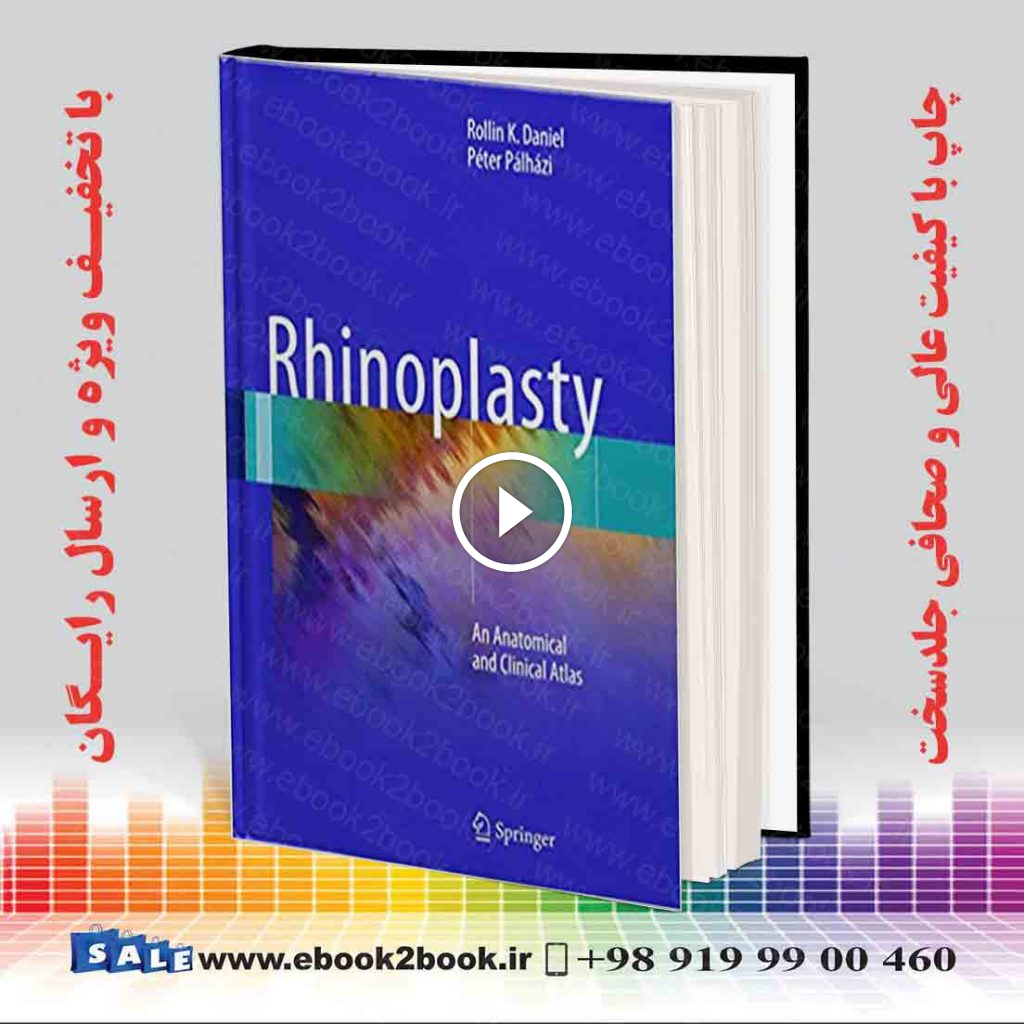 Rhinoplasty: An Anatomical and Clinical Atlas