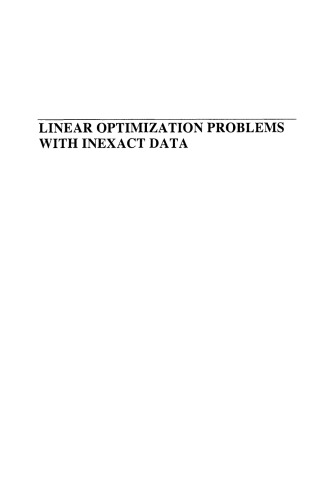 خرید و دانلود نسخه کامل کتاب Linear Optimization Problems with Inexact Data