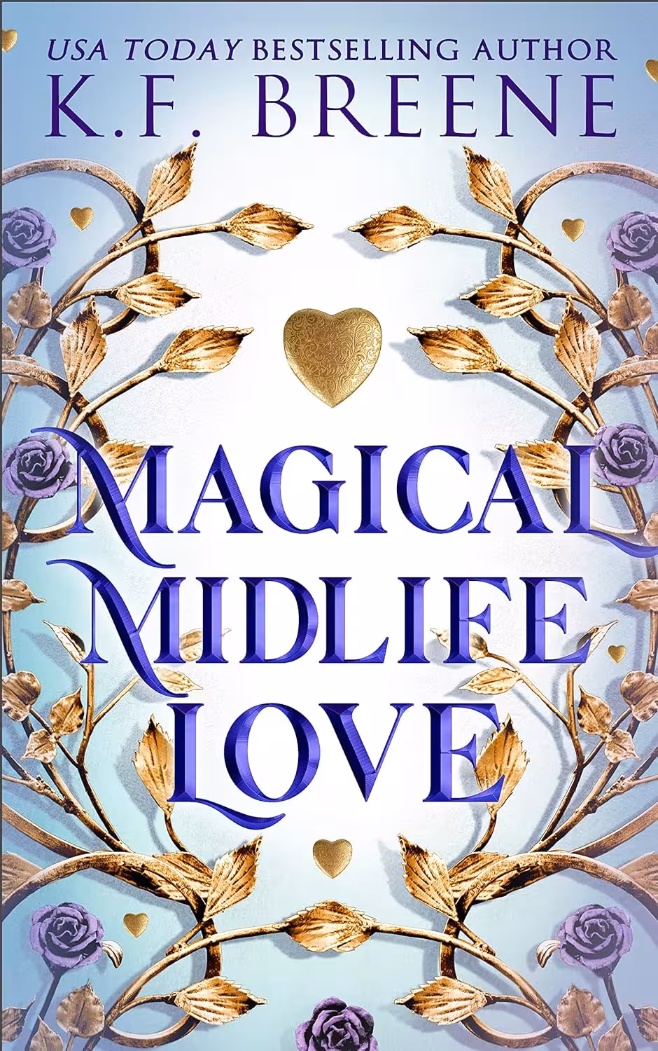 Magical Midlife Love (Leveling Up Book 4) (بدون حذفیات)
