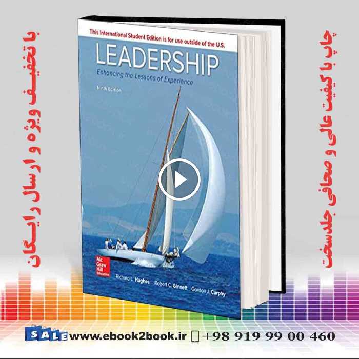 Leadership : Enhancing the Lessons of Experience