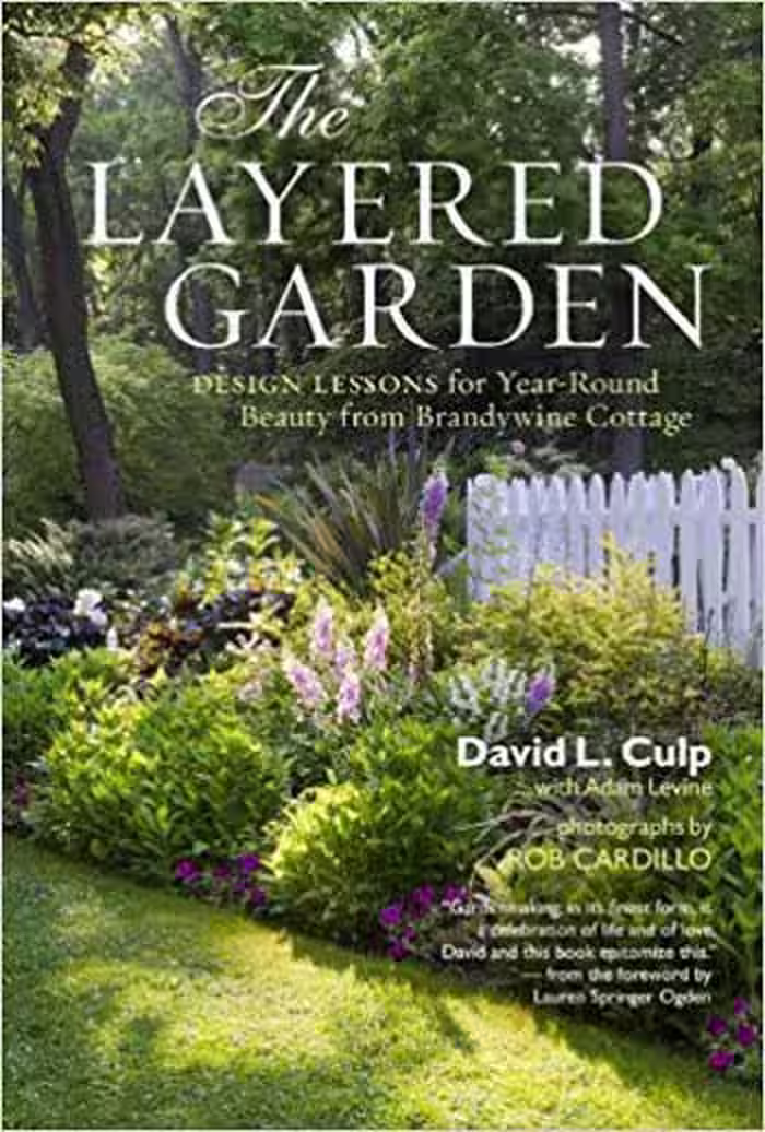 󾕇 دانلود کتاب The Layered Garden - Design Lessons for Year-Round Beauty from Brandywine Cottage - دانلود کتاب های دانشگاهی