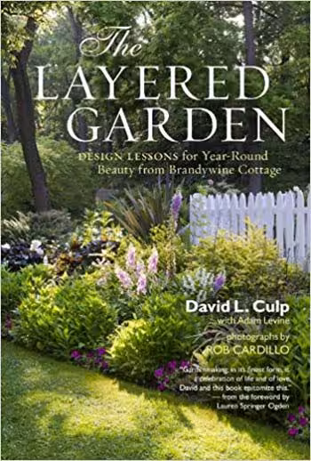 󾕇 دانلود کتاب The Layered Garden - Design Lessons for Year-Round Beauty from Brandywine Cottage - دانلود کتاب های دانشگاهی