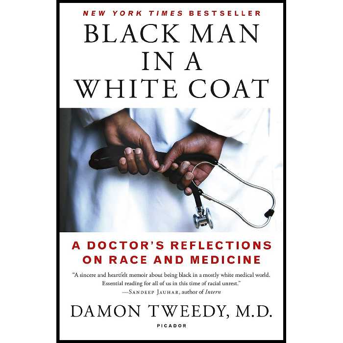 کتاب Black Man in a White Coat اثر Damon Tweedy انتشارات Picador