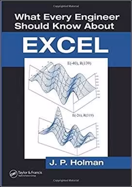 󾕇 Holman J. P., What Every Engineer Should Know About Excel, 2006 - دانلود کتاب های دانشگاهی