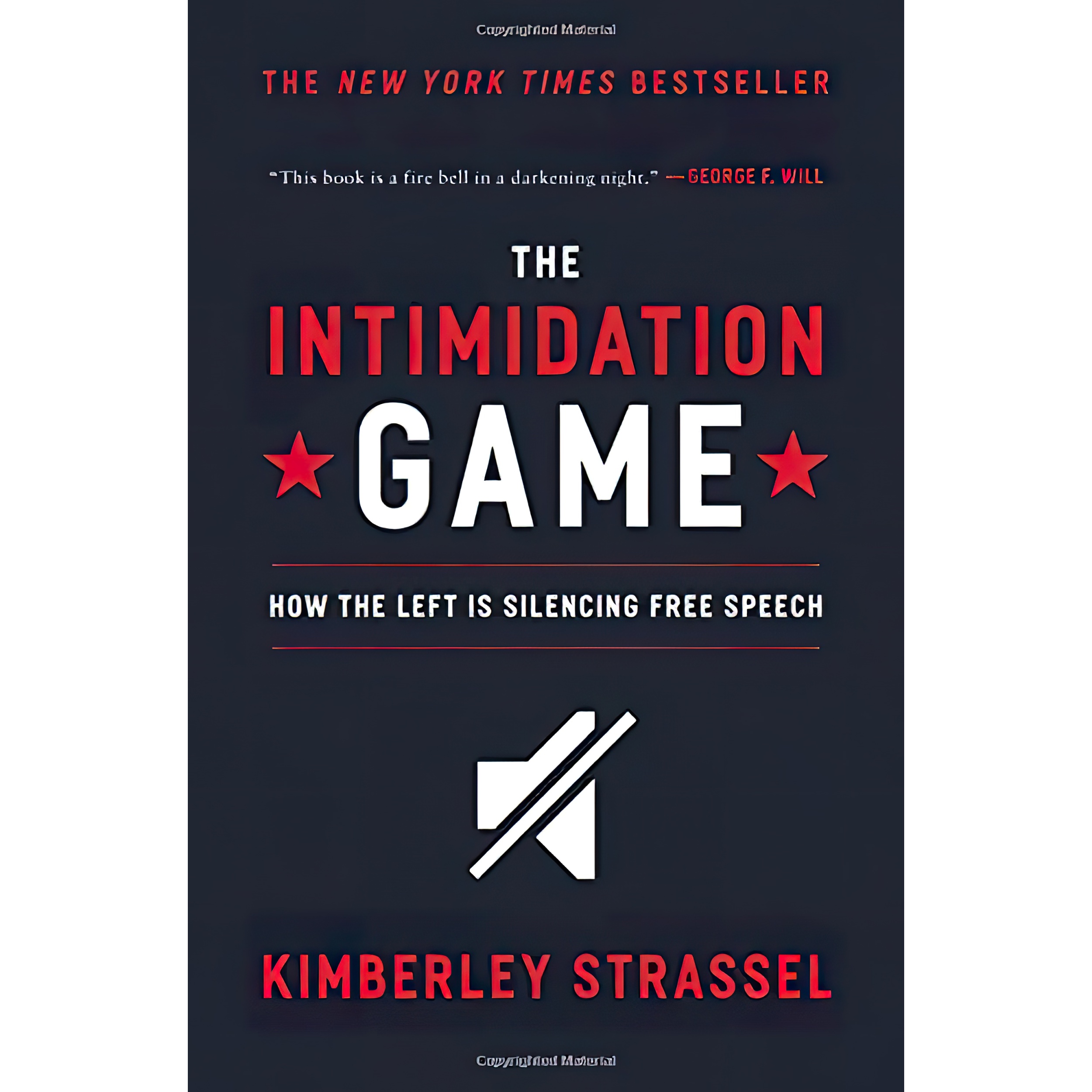 کتاب The Intimidation Game اثر Kimberley Strassel انتشارات Twelve