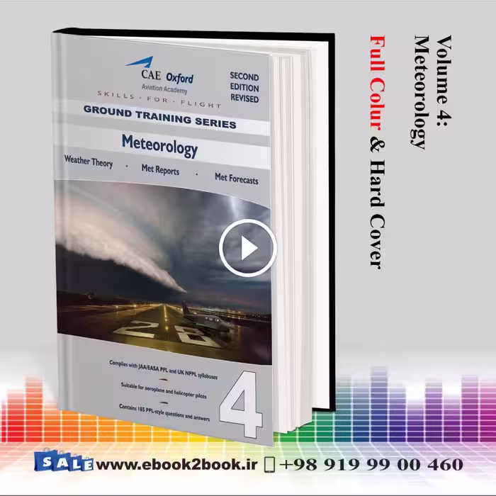 CAE Oxford CPL-PPL – Volume 4 – Meteorology