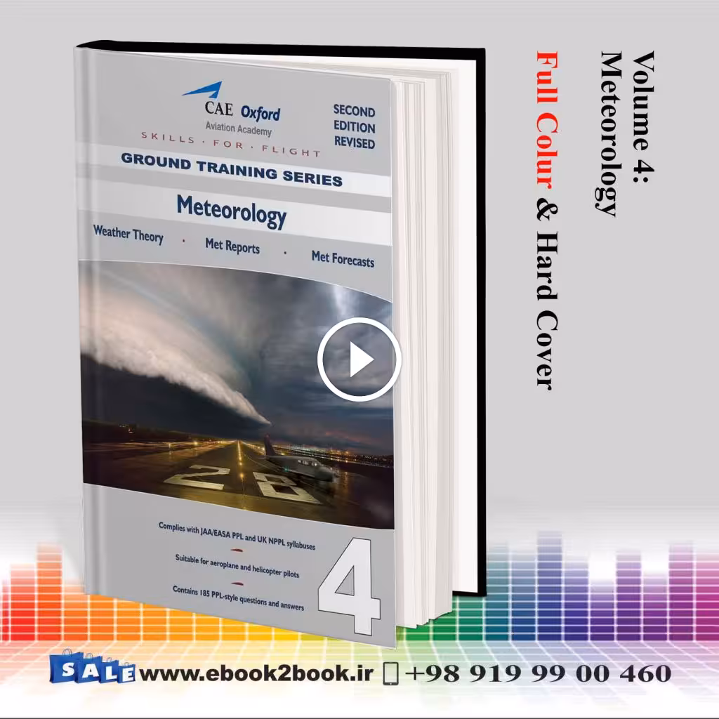 CAE Oxford CPL-PPL – Volume 4 – Meteorology