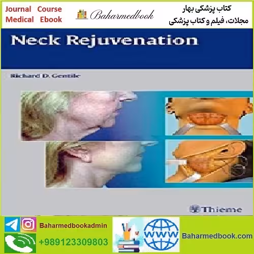 Neck Rejuvenation TRUE PDF price 1€ - کتاب پزشکی بهار