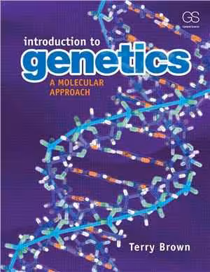 [PDF] دانلود کتاب Introduction To Genetics - A Molecular Approach, 2012