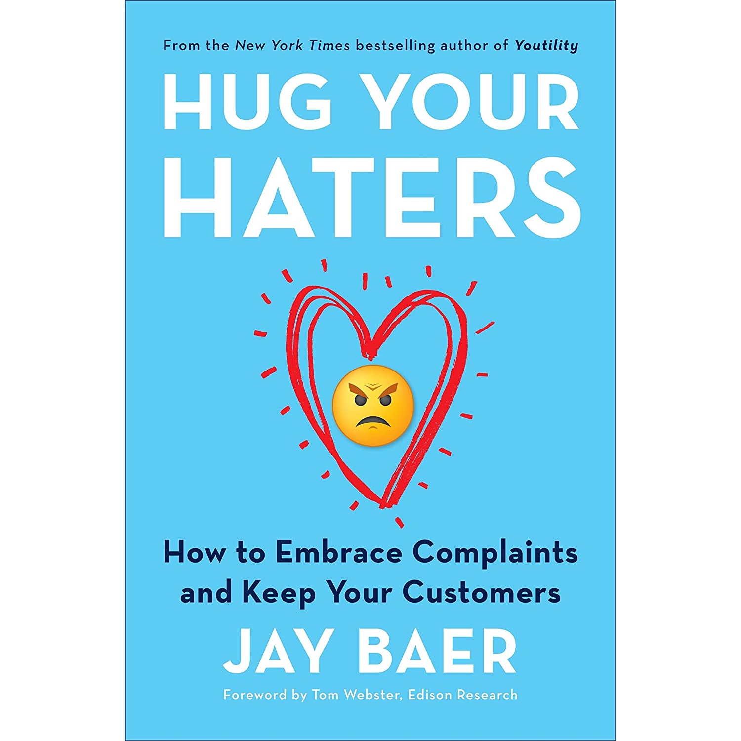 کتاب Hug Your Haters اثر Jay Baer انتشارات Portfolio