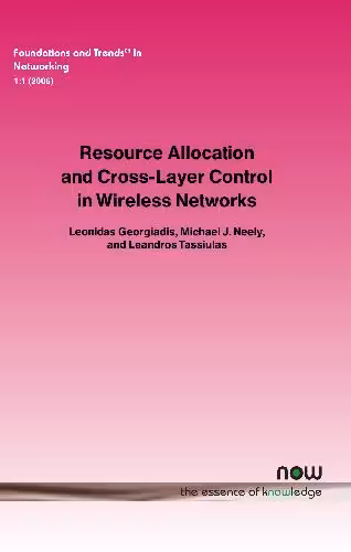 خرید و دانلود نسخه کامل کتاب Resource Allocation and Cross Layer Control in Wireless Networks