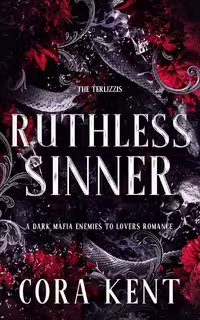 Ruthless Sinner (The Terlizzis Book 1) (متن کامل)