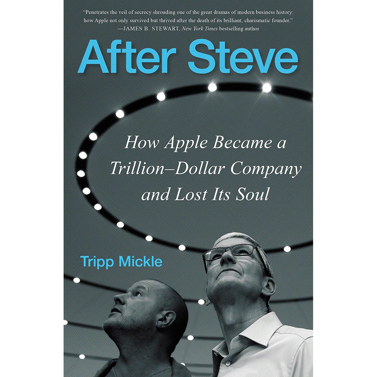 کتاب After Steve اثر Tripp Mickle انتشارات William Morrow
